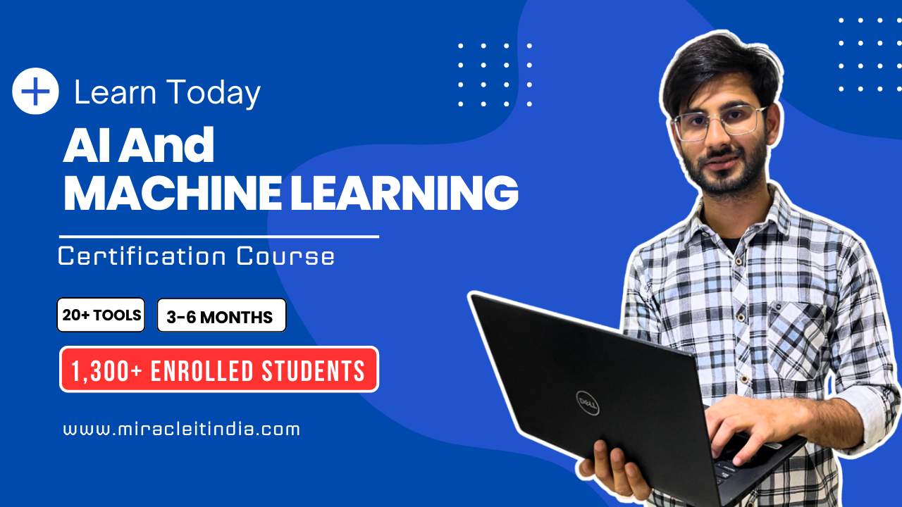 AI And Machine Learning — held by Miracle-IT,Maharana Pratap Nagar