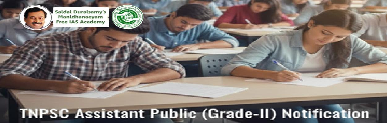 TNPSC Assistant Public Prosecutor (Grade-II) Notification — Saidai Duraisamy's Manidhanaeyam Free IAS Academy