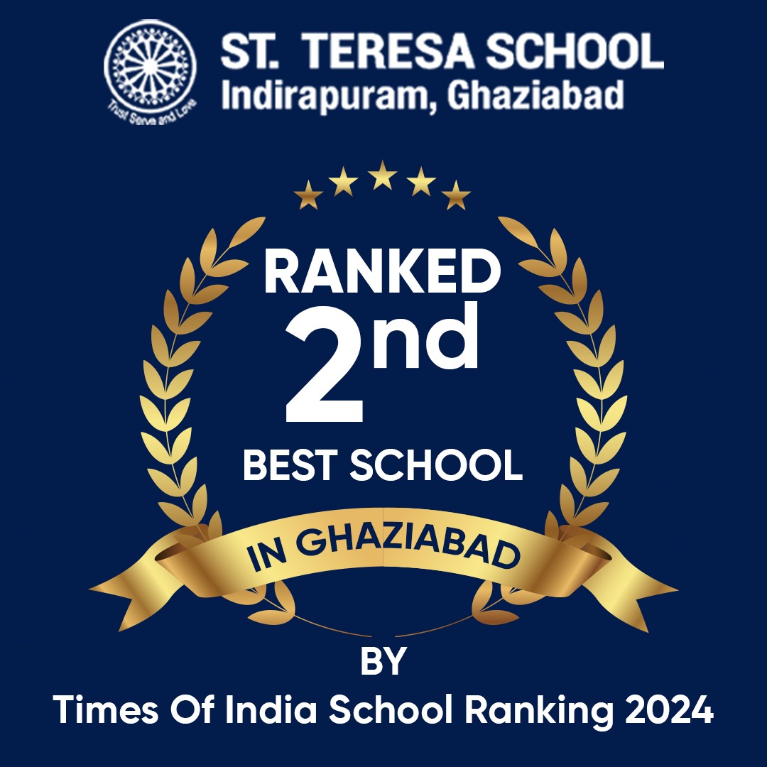 Ranked 1st Best School In Ghaziabad By Dainik Jagran Survey - 2024 — St. Teresa School, Indirapuram