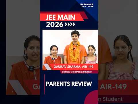 Mother’s Pride! Gaurav Sharma Secured AIR-149 in JEE Main 2026 — alumnus of Narayana Institute, Jaipur