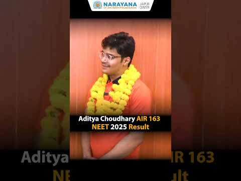 Aditya Choudhary | AIR-163 | NEET(UG) 2025 — alumnus of Narayana Institute, Jaipur