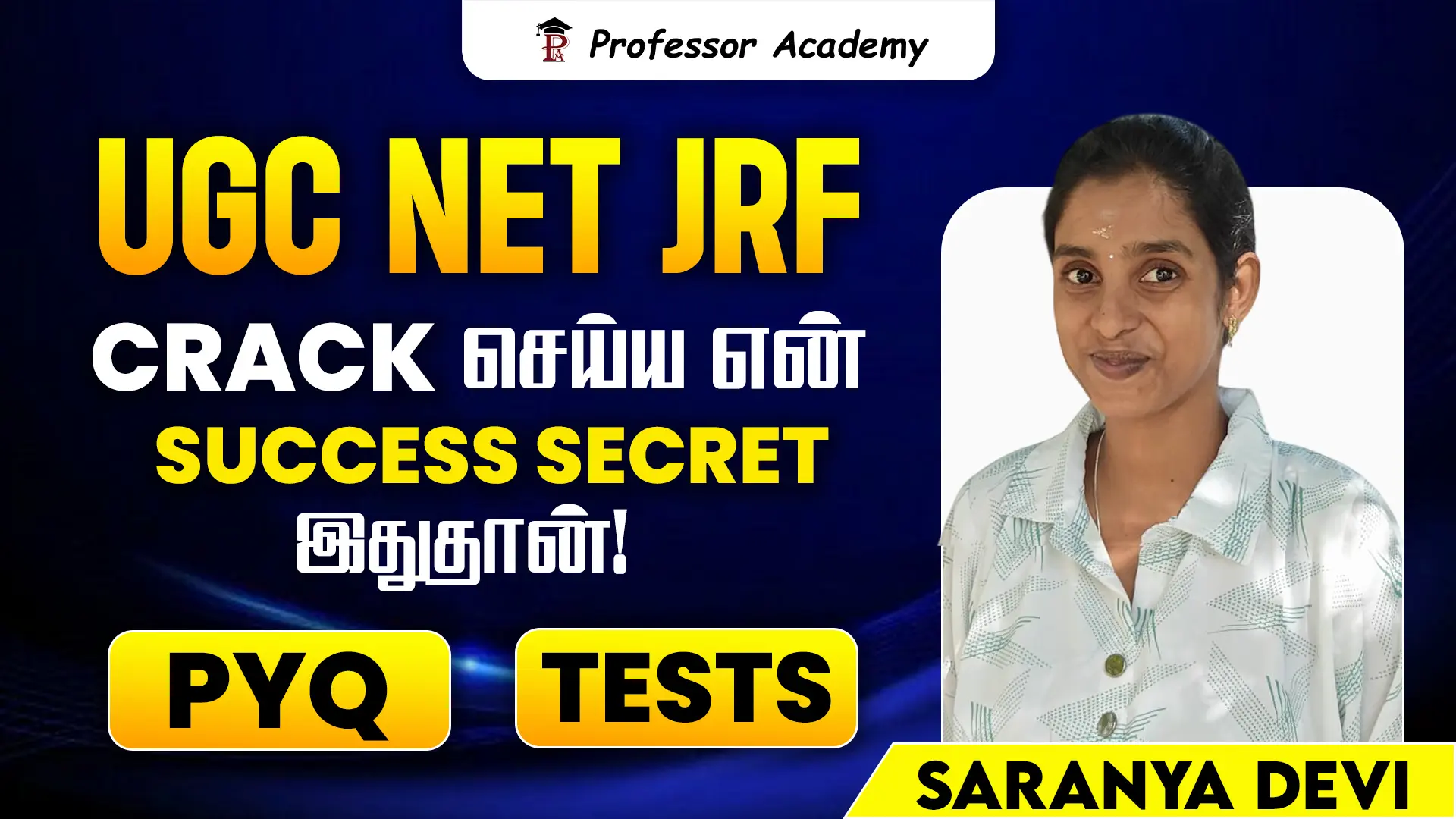UGC NET JRF Success Story 2026 – Saranya Devi Cracked JRF — alumnus of Professor Academy