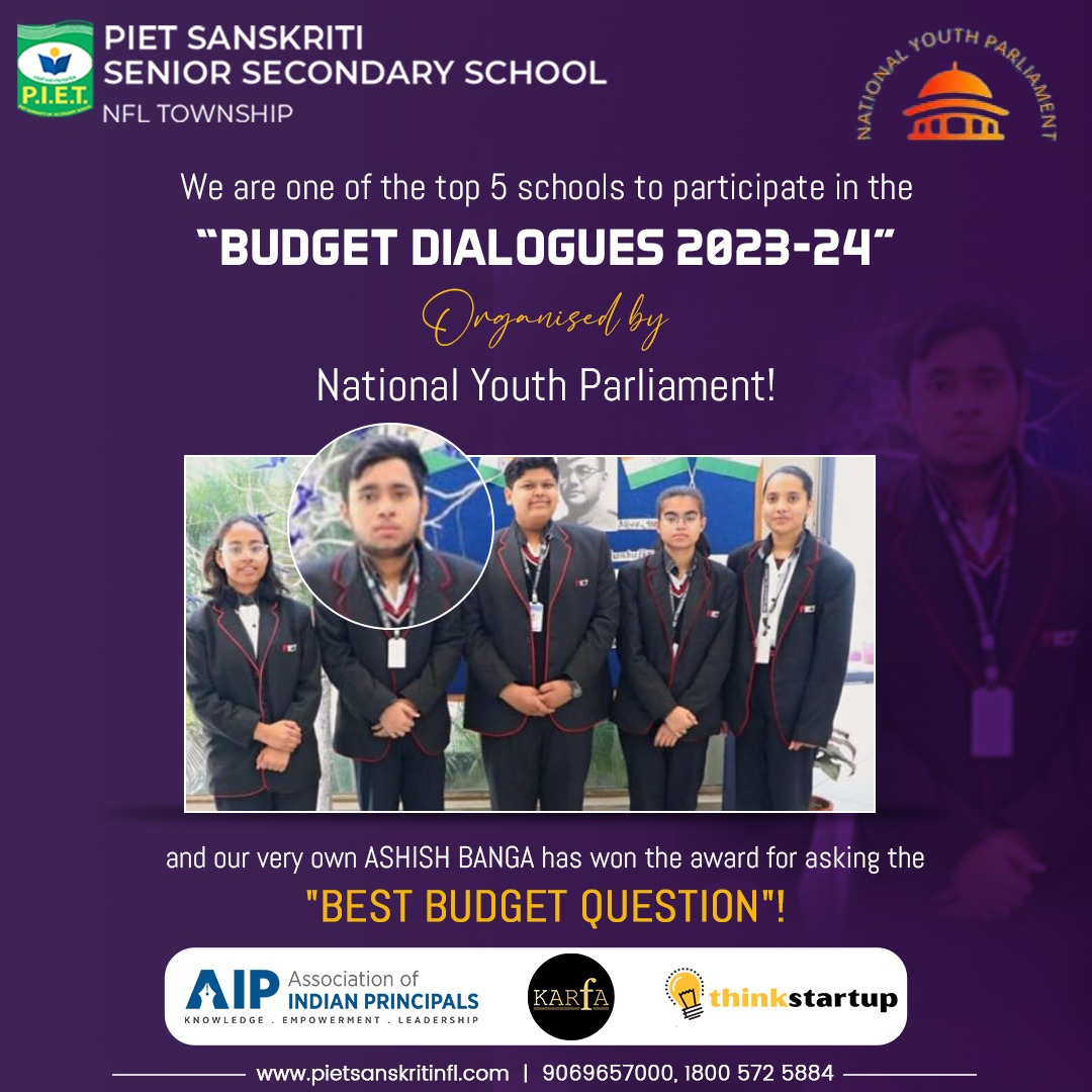 Budget Dialogues 2023-24 — PIET Sanskriti Senior Secondary School, NFL Township