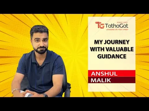 ANSHUL MALIK — TathaGat - CAT Exam Preparation