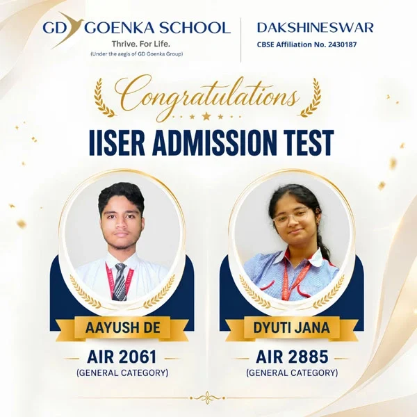 Outstanding Success in IISER Admission Test — GD Goenka Public School, Dakshineswar