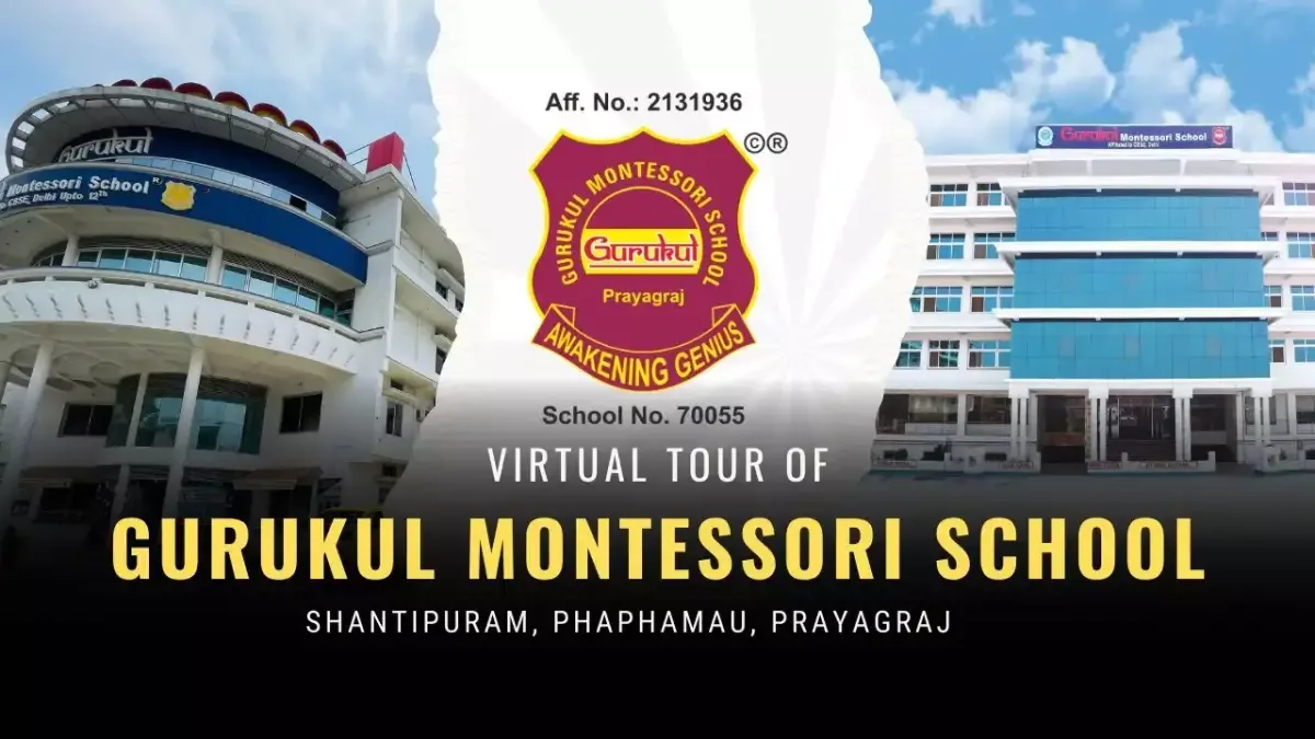 Gurukul Montessori School, Prayagraj
